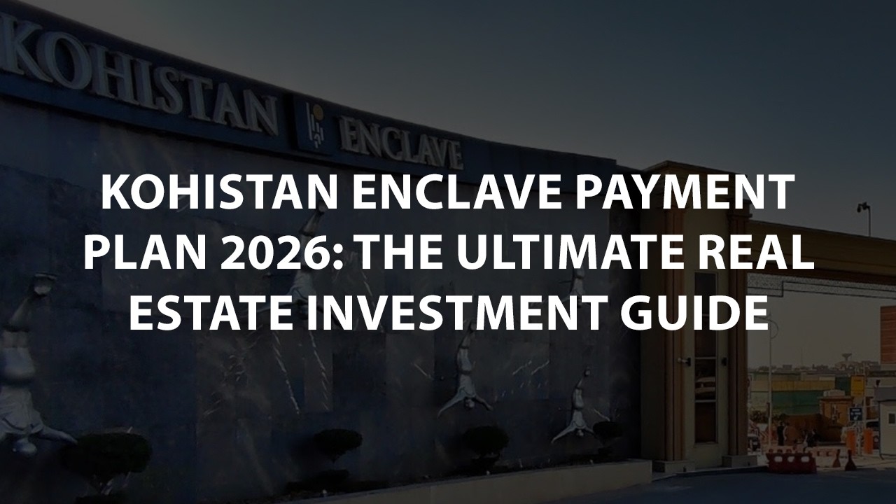 Kohistan Enclave Payment Plan 2026 | Plots on Installments Wah Cantt & Taxila - Offbeat Homes