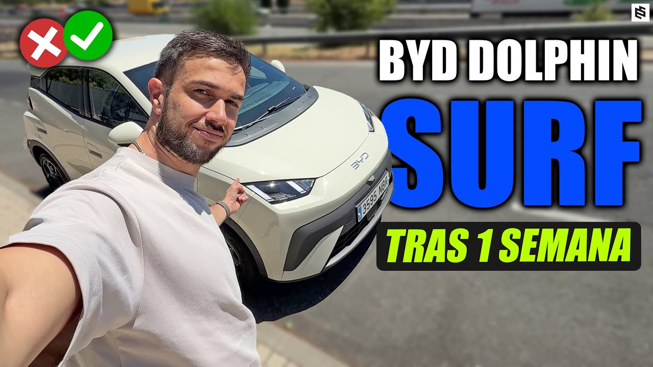Lo que NADIE CUENTA!🤔BYD DOLPHIN SURF: Review TRAS 1 SEMANA
