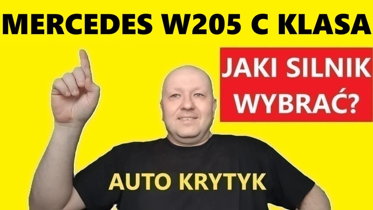 MERCEDES W205 C-KLASA JAKI SILNIK WYBRAĆ?