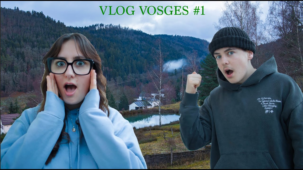 ON PART EN VACANCES DANS LES VOGES - VLOG #1