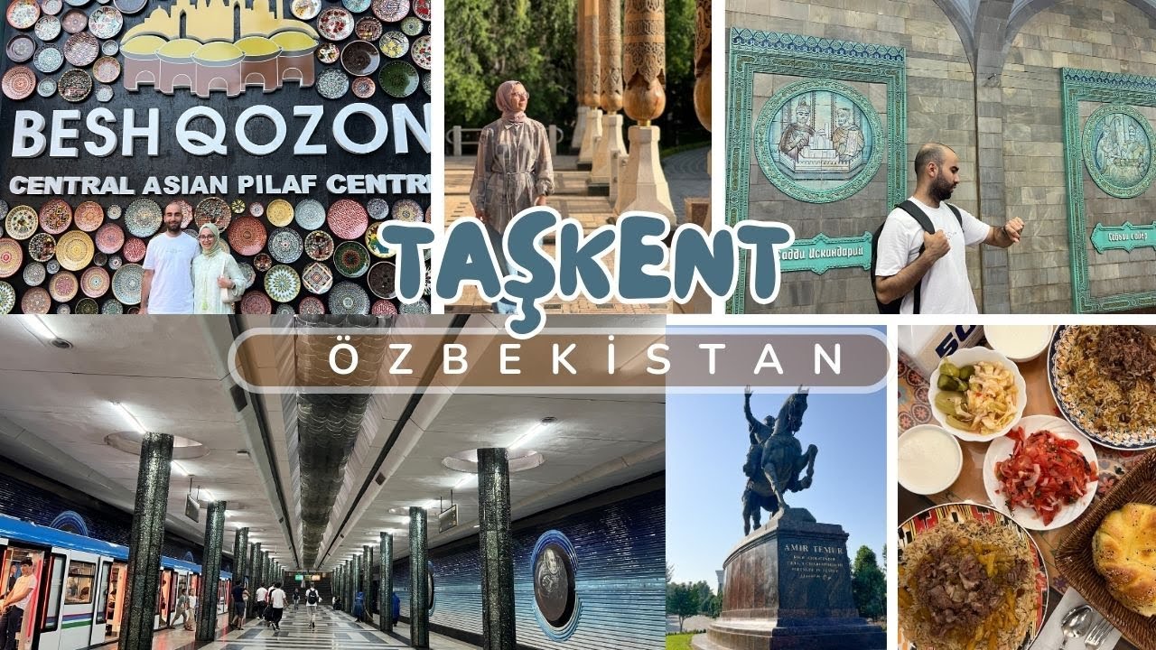 ÖZBEKİSTAN - TAŞKENT'TE SAMSA VE ÖZBEK PİLAVINI DENEYİMLEDİK | METRO İSTASYONLARINI KEŞFETTİK
