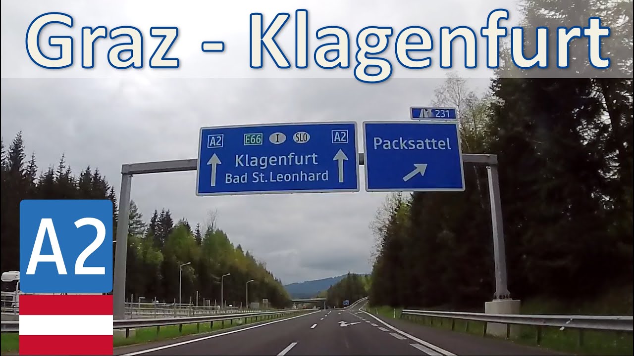 Österreich A2 "Südautobahn" Graz - Klagenfurt