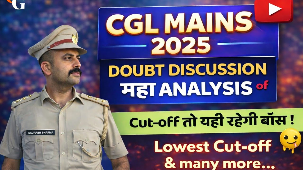 CGL MAINS 2025 Cut- Off Maha Analysis Doubt Discussion || Exam Analysis || #ssc #cglmains2025
