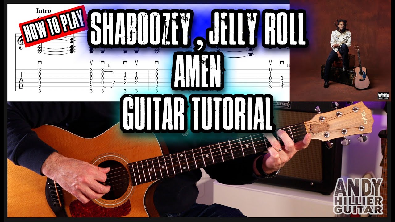 Shaboozey, Jelly Roll – Amen | Guitar Tutorial Lesson