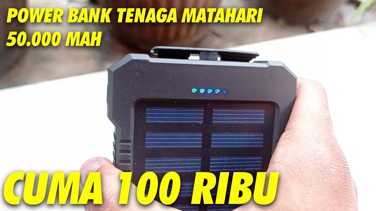 POWER BANK TENAGA SURYA 50.000 MAH UNBOXING & RIVIEW
