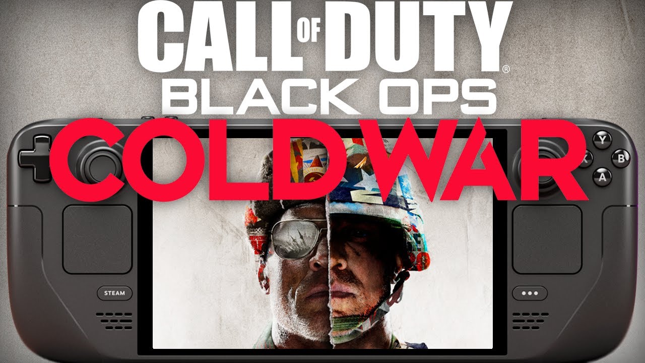 Call of Duty Black Ops Cold War Steam Deck SteamOS Performance: Is it Finally Playable?