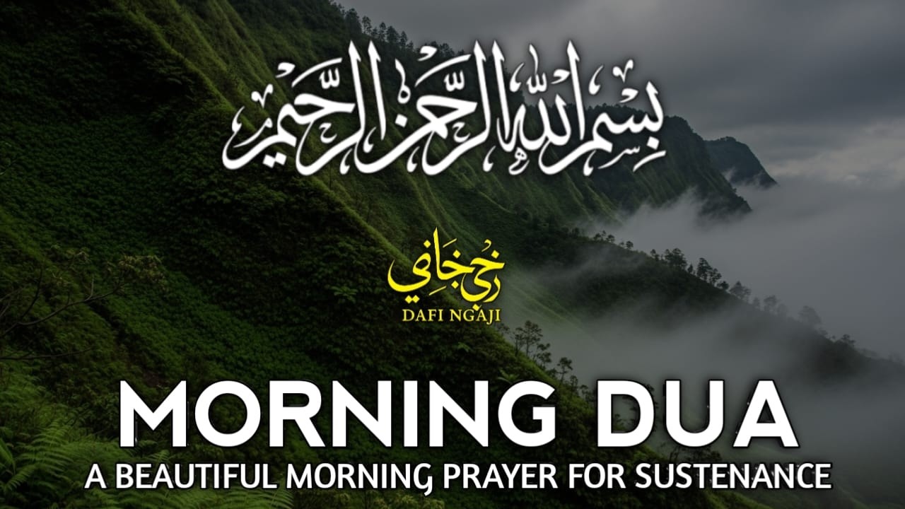 Morning Dua  SURAH AL-QUR'AN, ARABIC AND ENGLISH أذكار الصباح كاملة بدقة عالية بصوت عمر هشام العرب