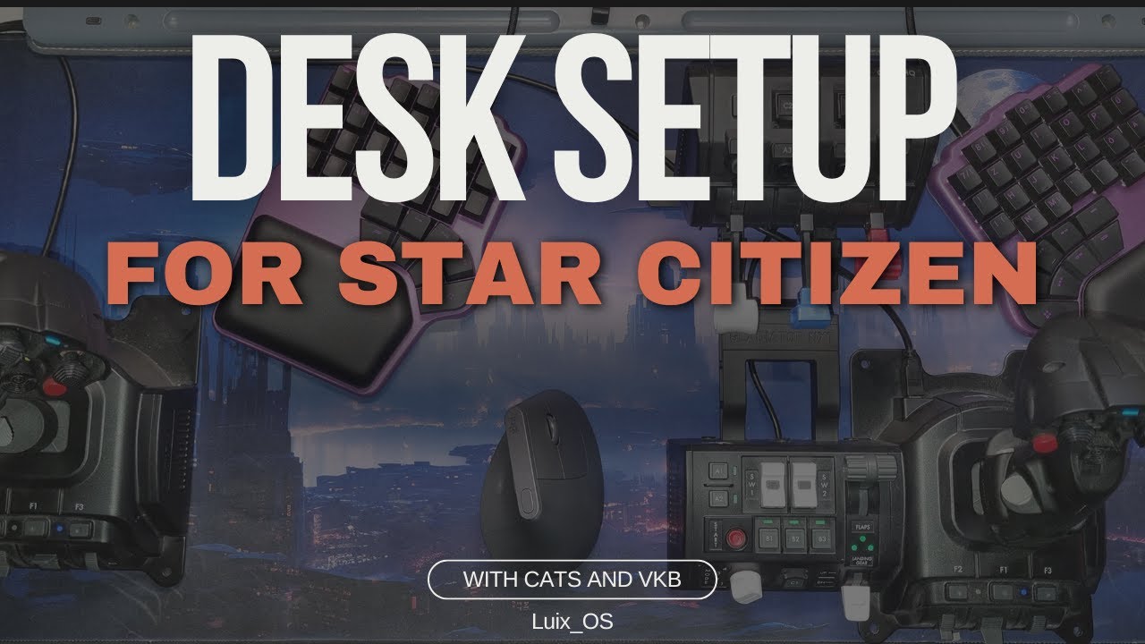 Ready for Launch: My Star Citizen Desk Setup in 4 Minutes