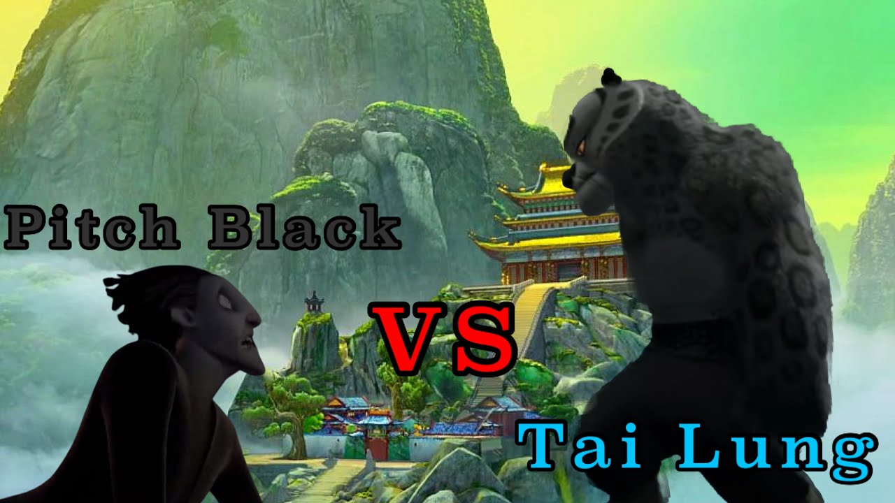 Pitch Black vs Tai Lung