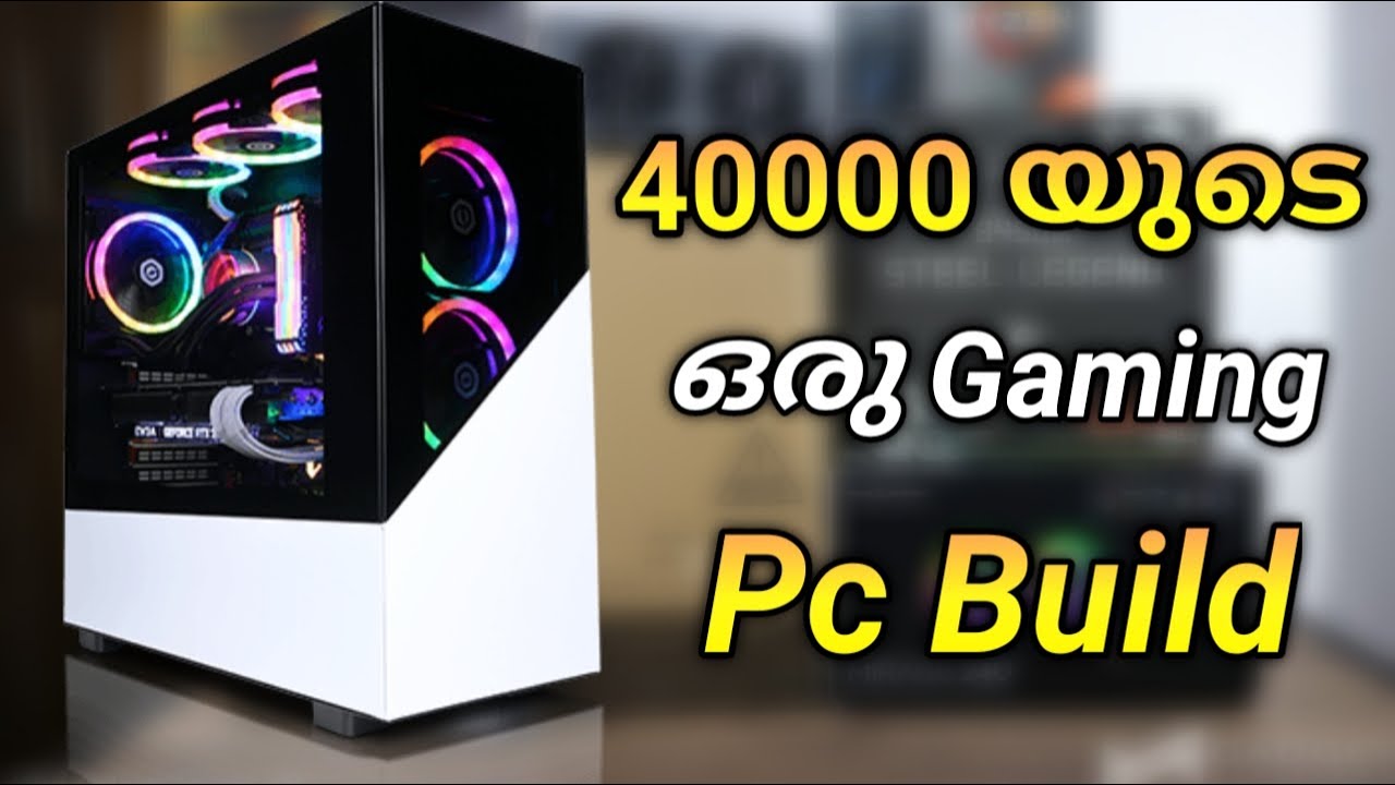 40k Pc Build Malayalam | Gaming + Streaming | Techmart360