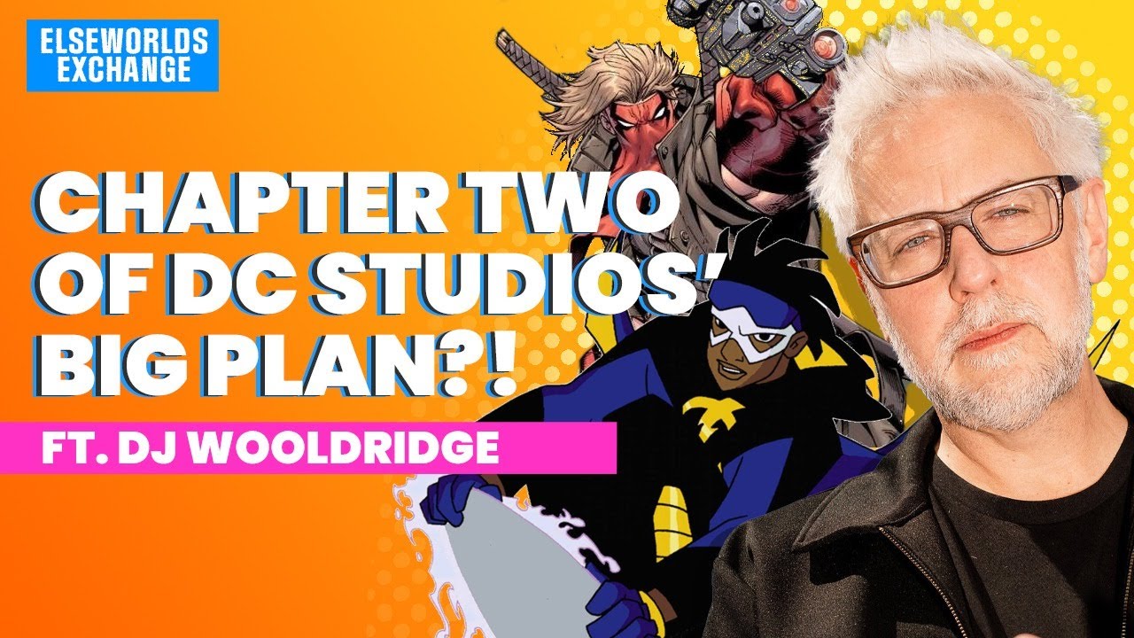 Theories on Chapter Two of the DC Studios plan! ft. DJ Wooldridge