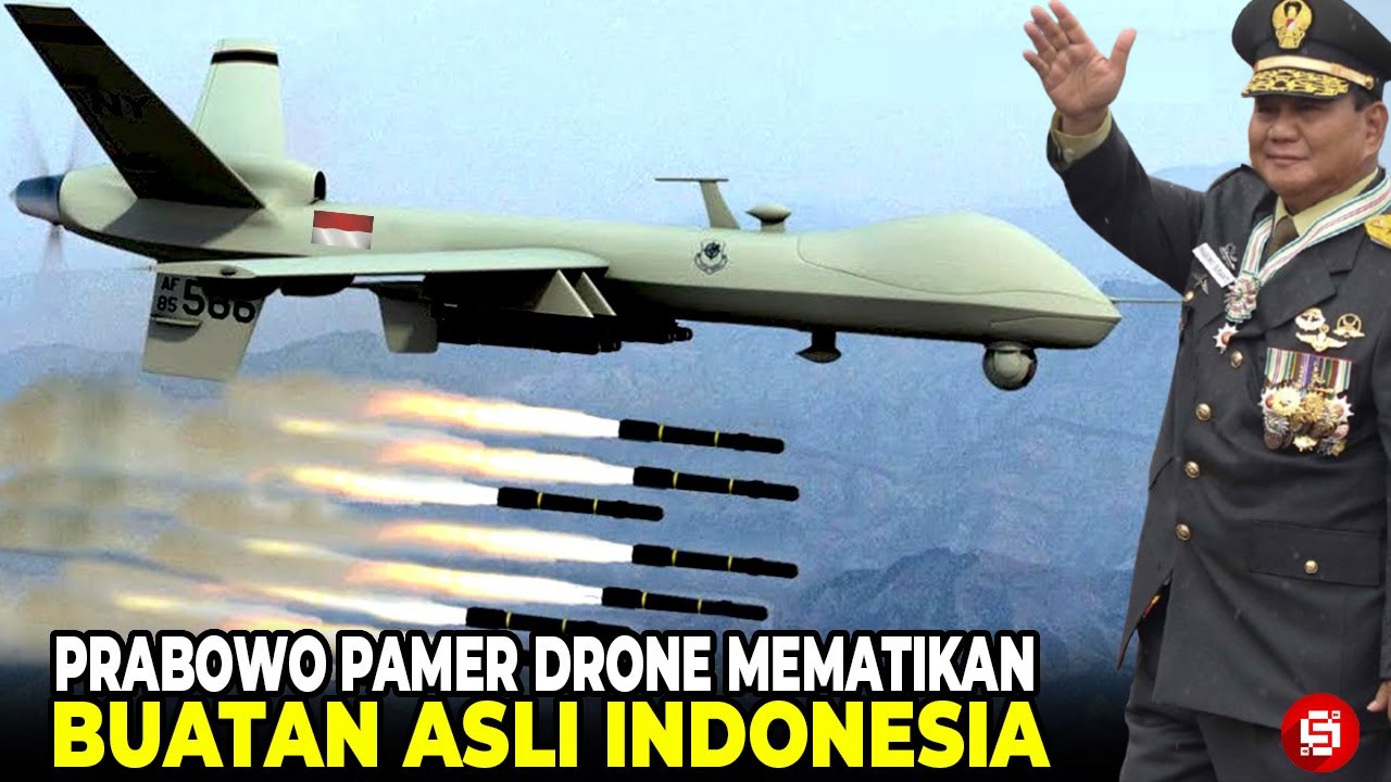 DIAM DIAM INDONESIA RAKIT DRONE CANGGIH !!! Inilah 5 Drone Tempur Buatan Asli Indonesia