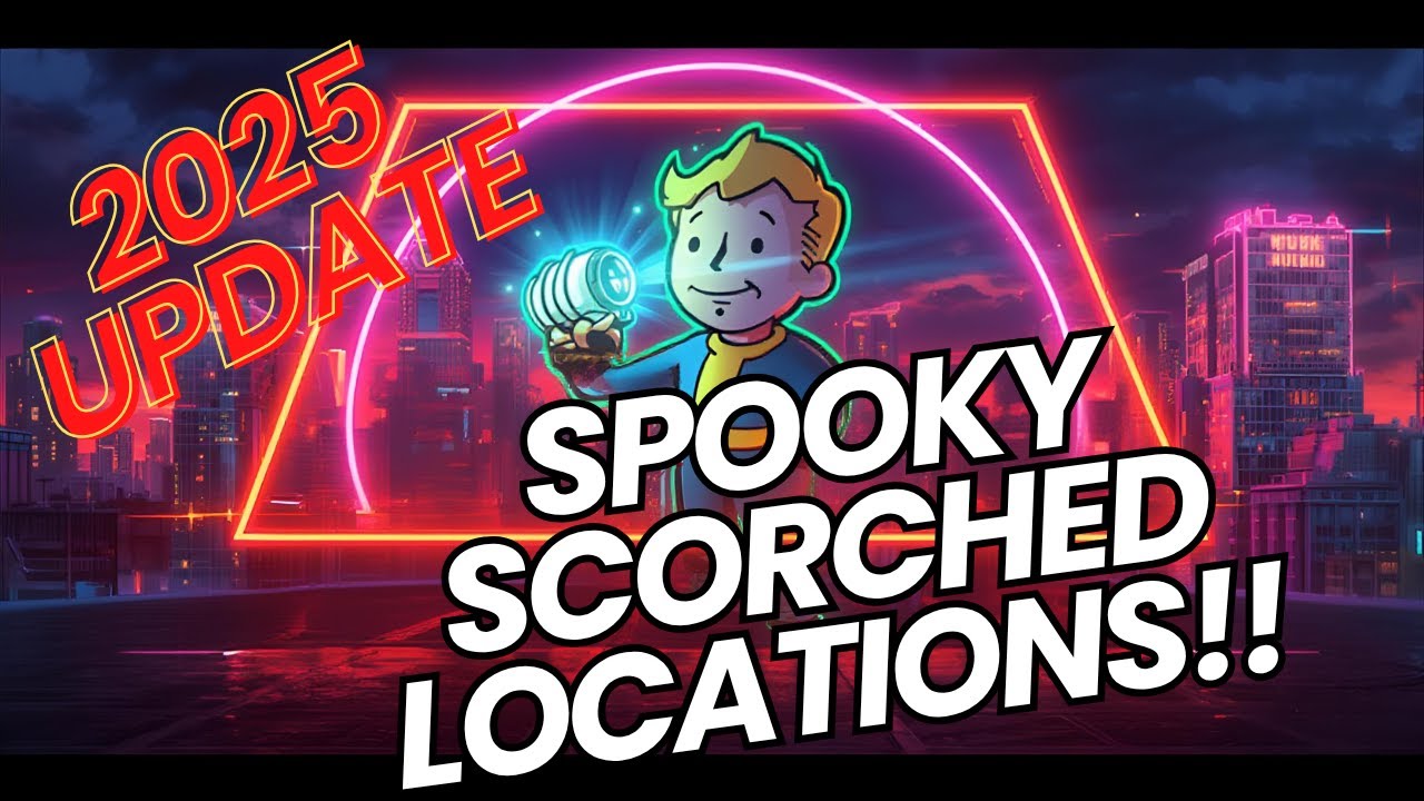 Spooky Scorched 2025 locations FALLOUT 76