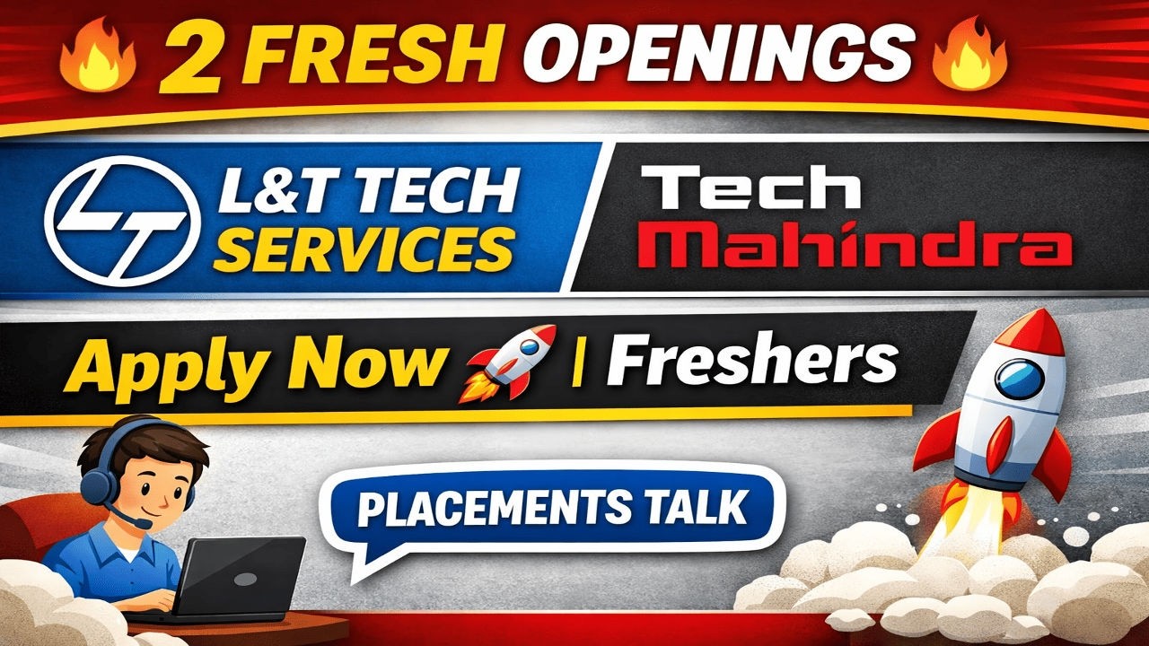 2 Fresh Job Openings | L&T Technology Services FY26 & Tech Mahindra Hiring | Apply Now