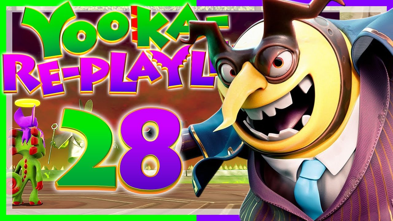 YOOKA-REPLAYLEE # 28 🦎🦇 Weiter geht's in Twooka-Laylee!! [ENDE]
