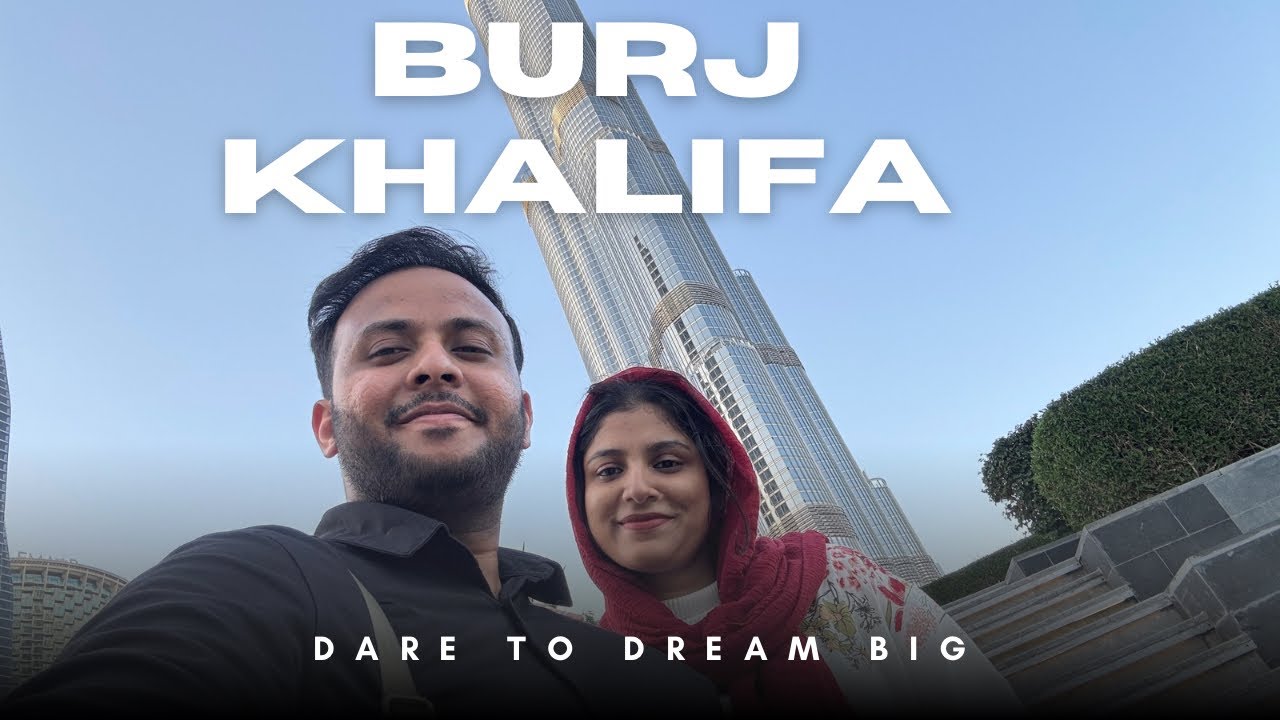 BURJ KHALIFA MALAYALAM VLOG | UAE MALAYALAM VLOGS