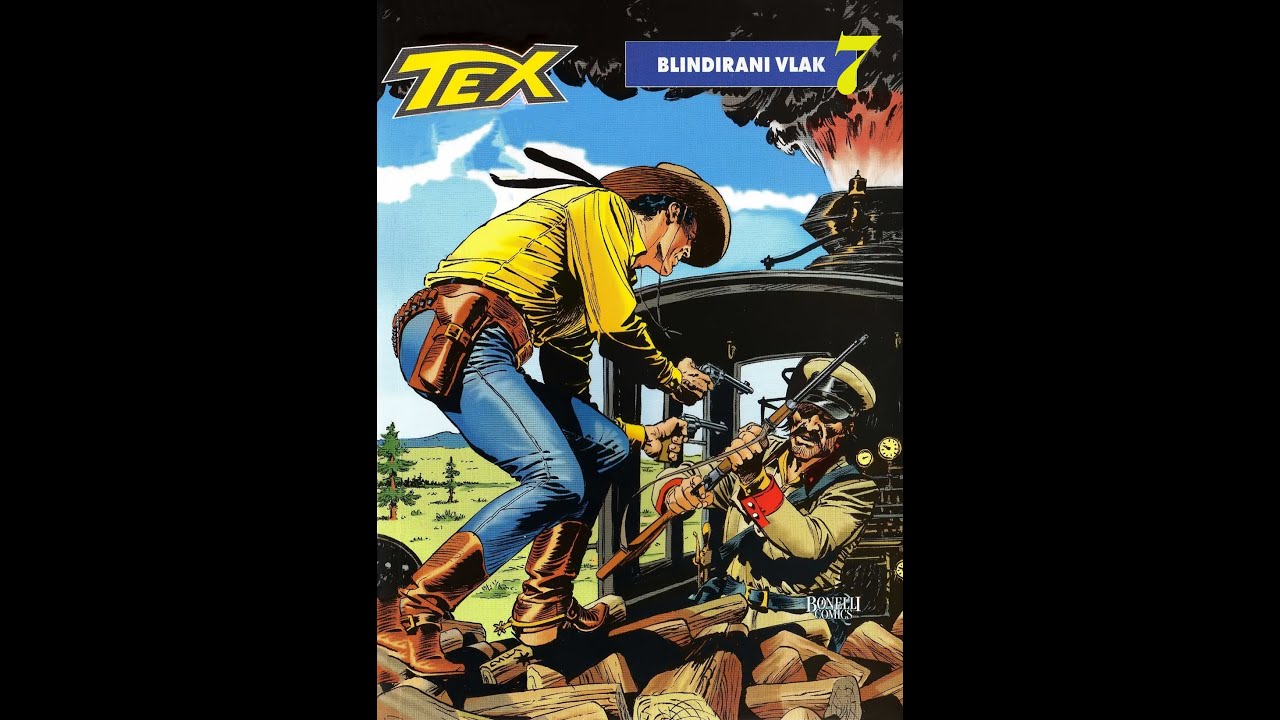 Tex Willer - Blindirani Vlak 7/7 (Strip u boji)