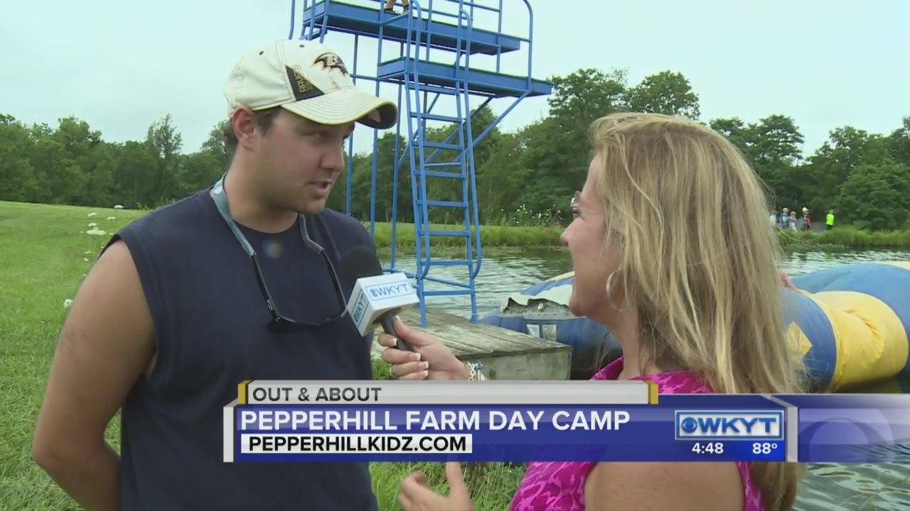 Out & About:  Pepperhill Farm Day Camp  4:30 PM