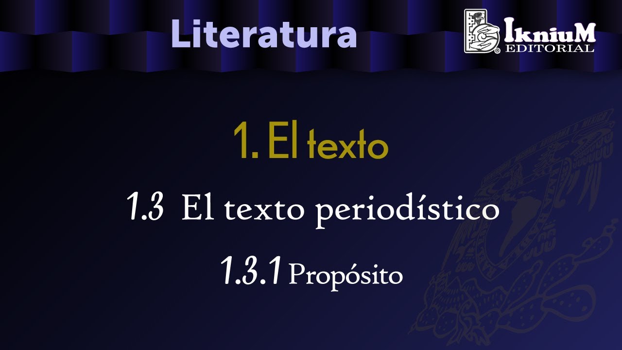 Tema 1.3. El texto periodístico. 1.3.1. Propósito. Licenciatura