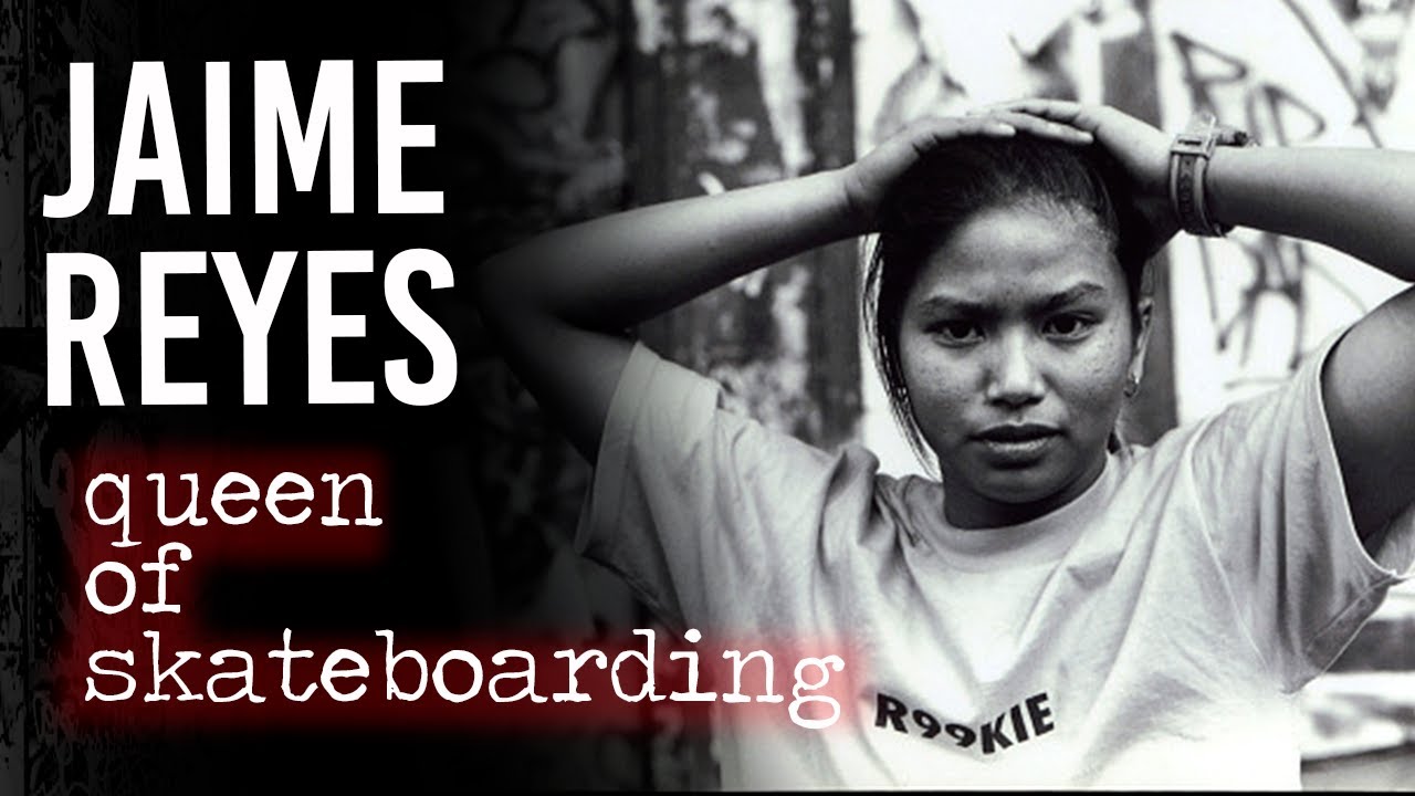 Jaime Reyes : Queen Of Skateboarding | Short skate Doc