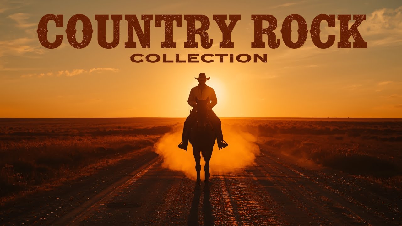 Top 100 Country Rock Classics – Open Road Anthems