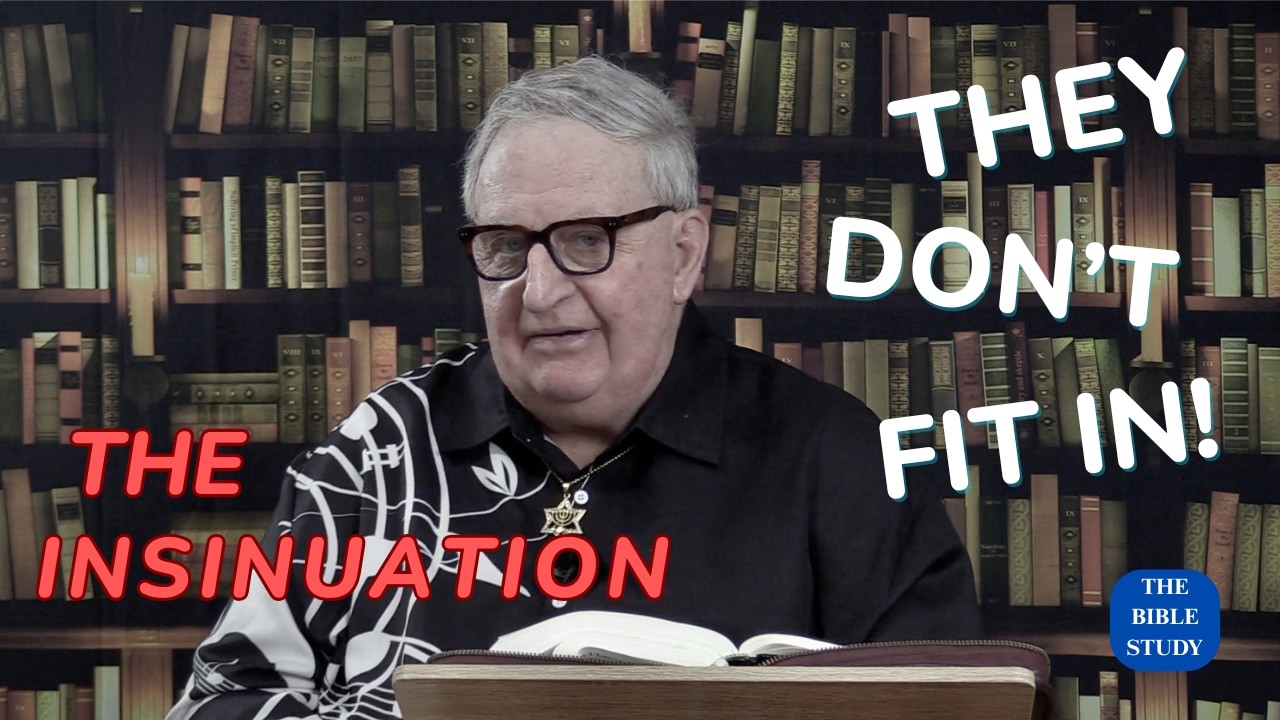 Bible Study: The Insinuation