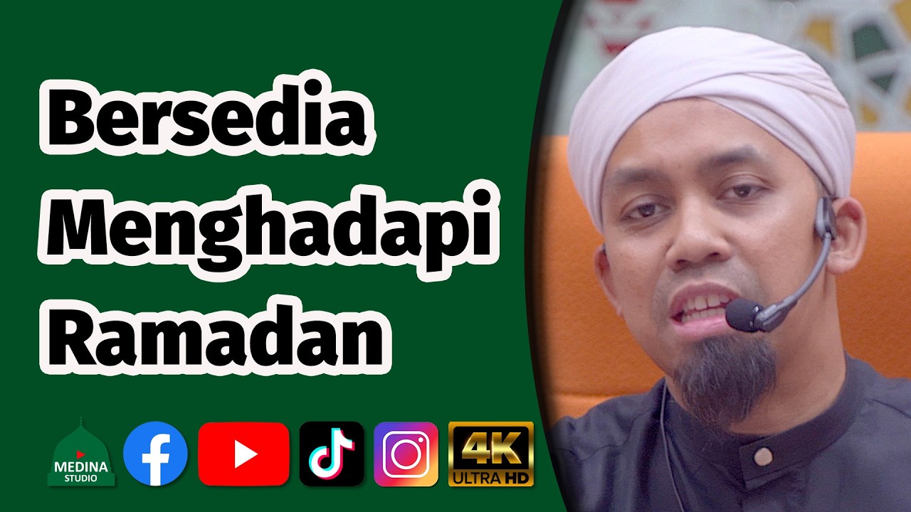 Ustaz Bazli Zakaria -  Bersedia Menghadapi Ramadan | 4K