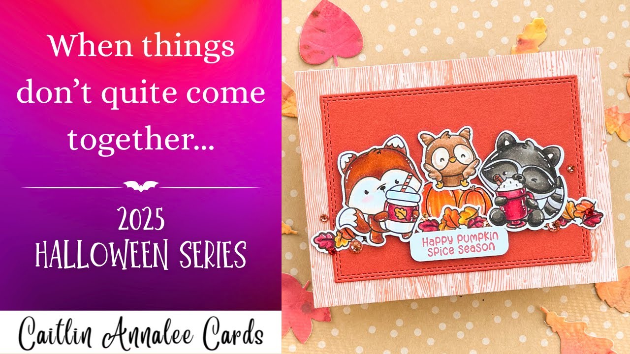 When Things Don't Come Together How You Planned On Your Card | Pink and Main Copic Pumpkins Spice