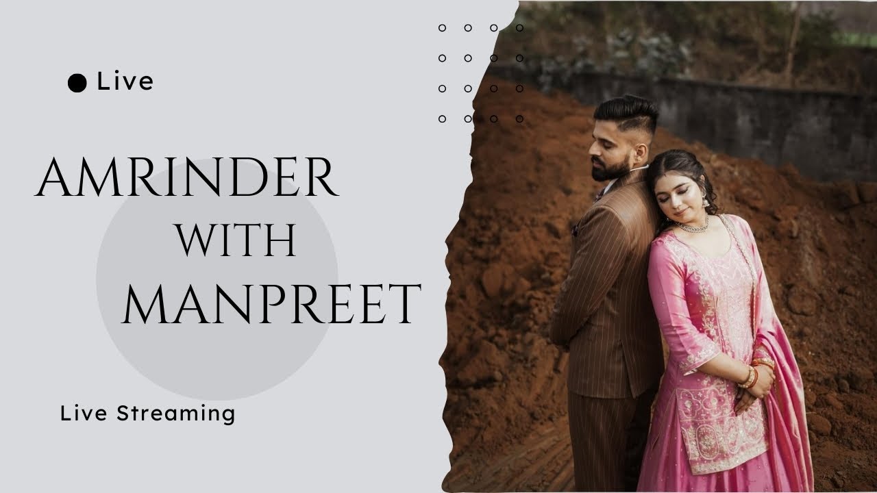 Wedding Ceremony ( Amrinder + Manpreet )