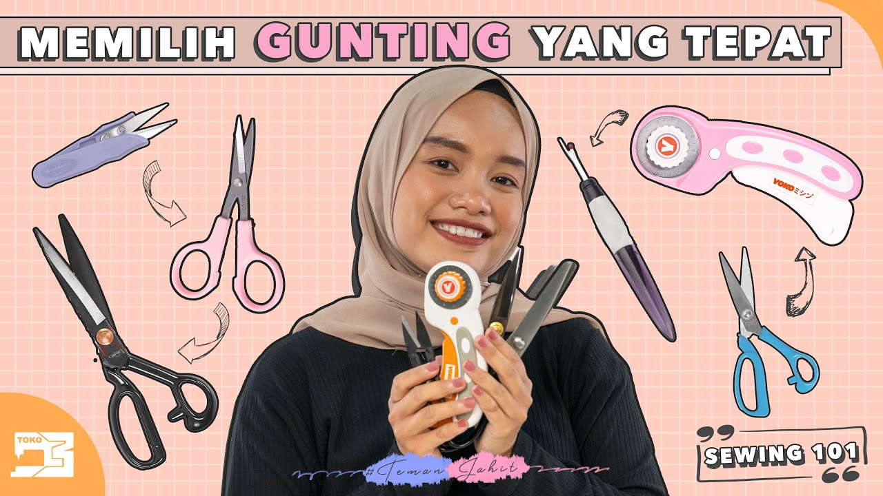 Sewing 101 | Perbedaan Jenis Alat Potong & Gunting Untuk Menjahit [English Sub]
