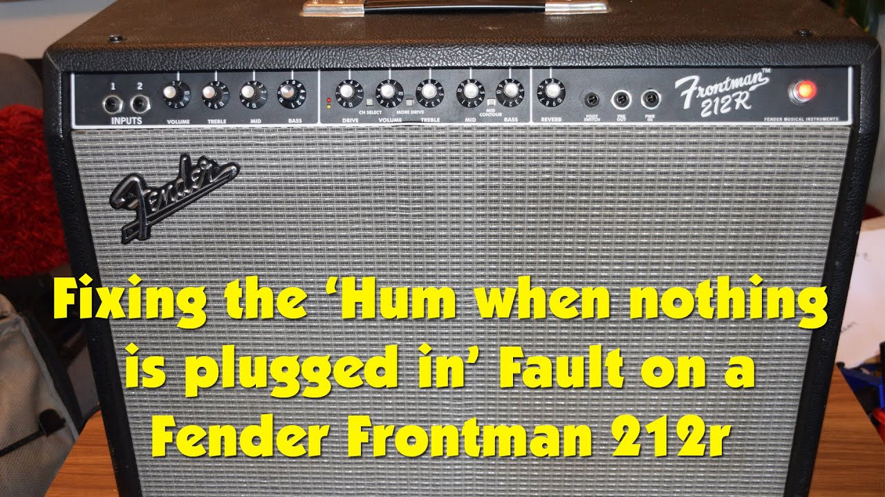 Fixing the 'Hum when Nothing is plugged in'  fault on a Fender Frontman 212r Guitar Combo