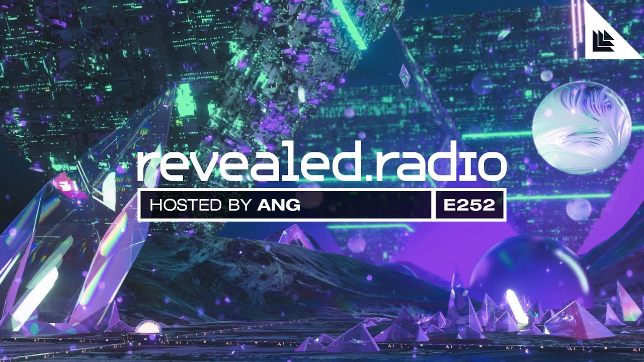 Revealed Radio 252 - ANG