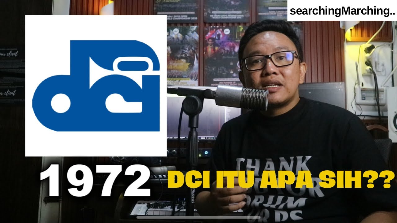 serchingMarching Eps 1 - DCI itu apa sih?