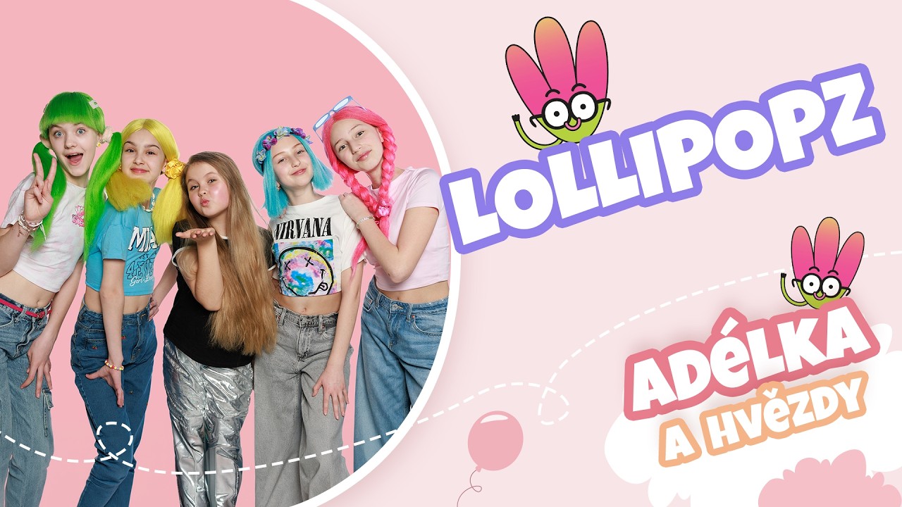 Lollipopz: Občas se stane něco nečekaného | Mateřídouška | HD @adelka.hesova@lollipopz_official