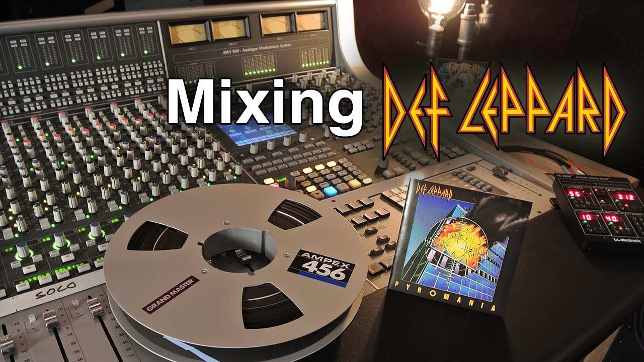 Mixing Def Leppard's 
