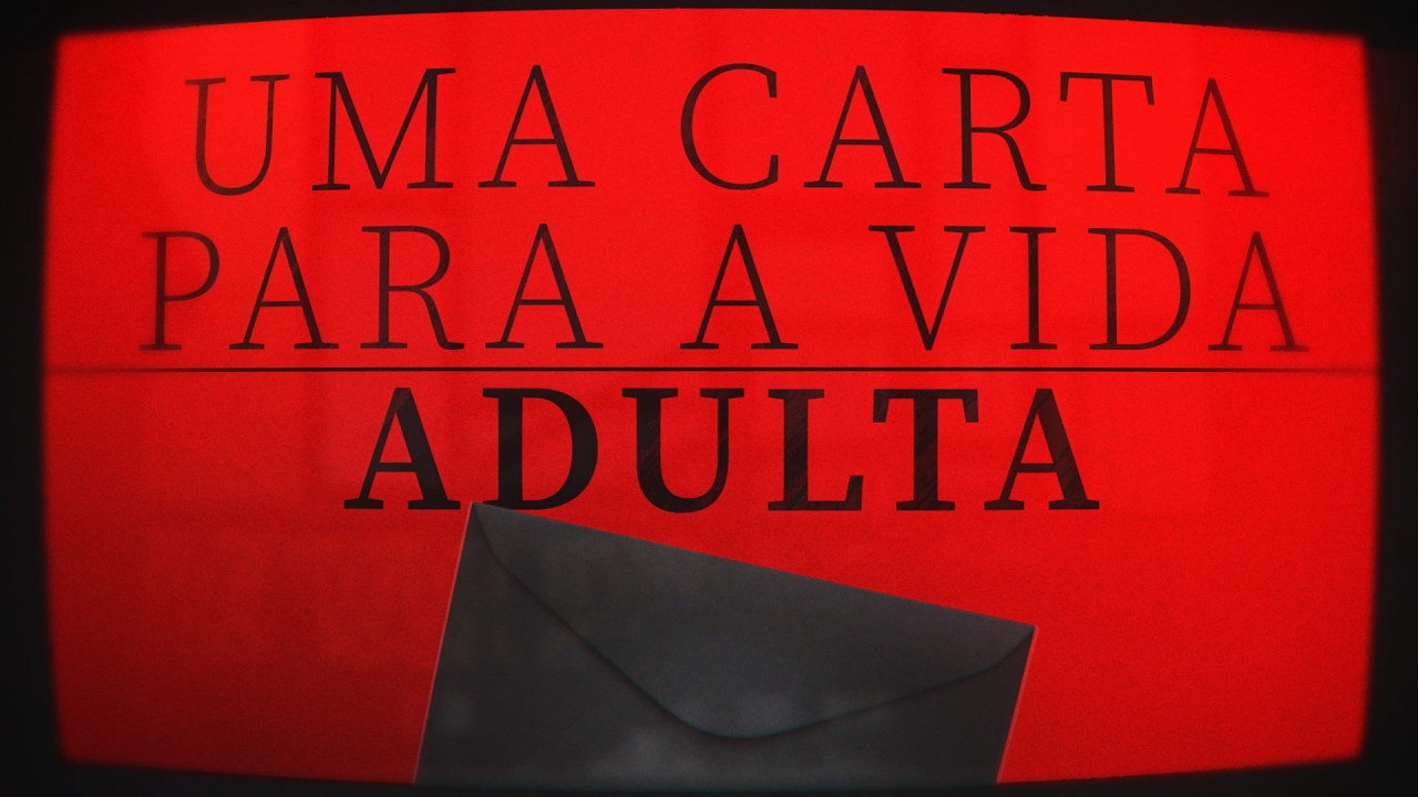 Uma Carta Aberta Para A Vida Adulta