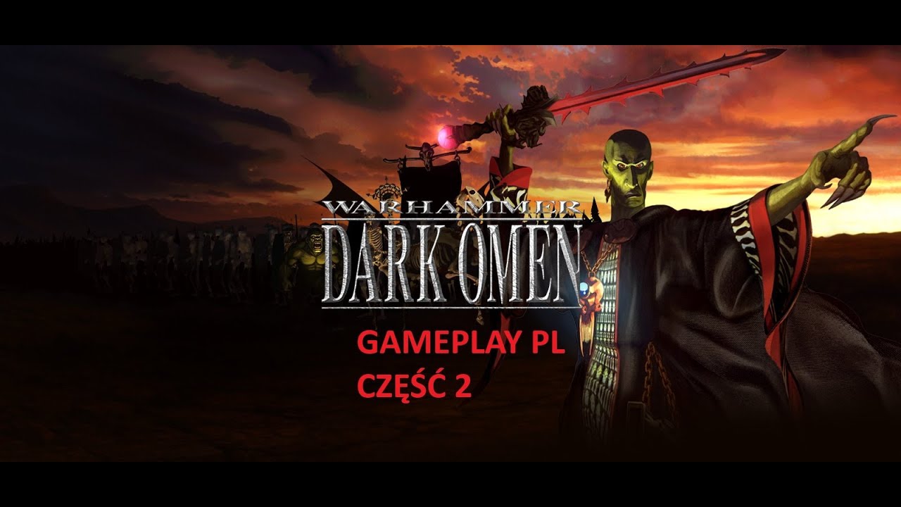 Dark Omen Campaign Gameplay PL Part 2