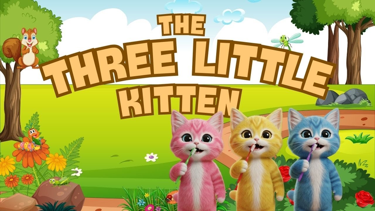 THREE LITTLE KITTEN