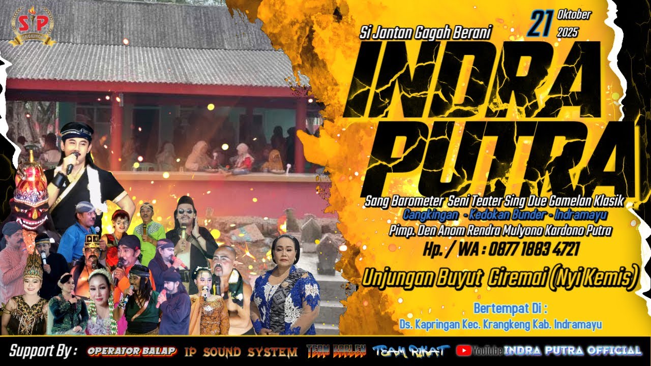 🔴 LIVE SANDIWARA INDRA PUTRA DALAM RANGKA UNJUNGAN BUYUT CIREMAI (KEMIS) DS KAPRINGAN EDISI MALAM