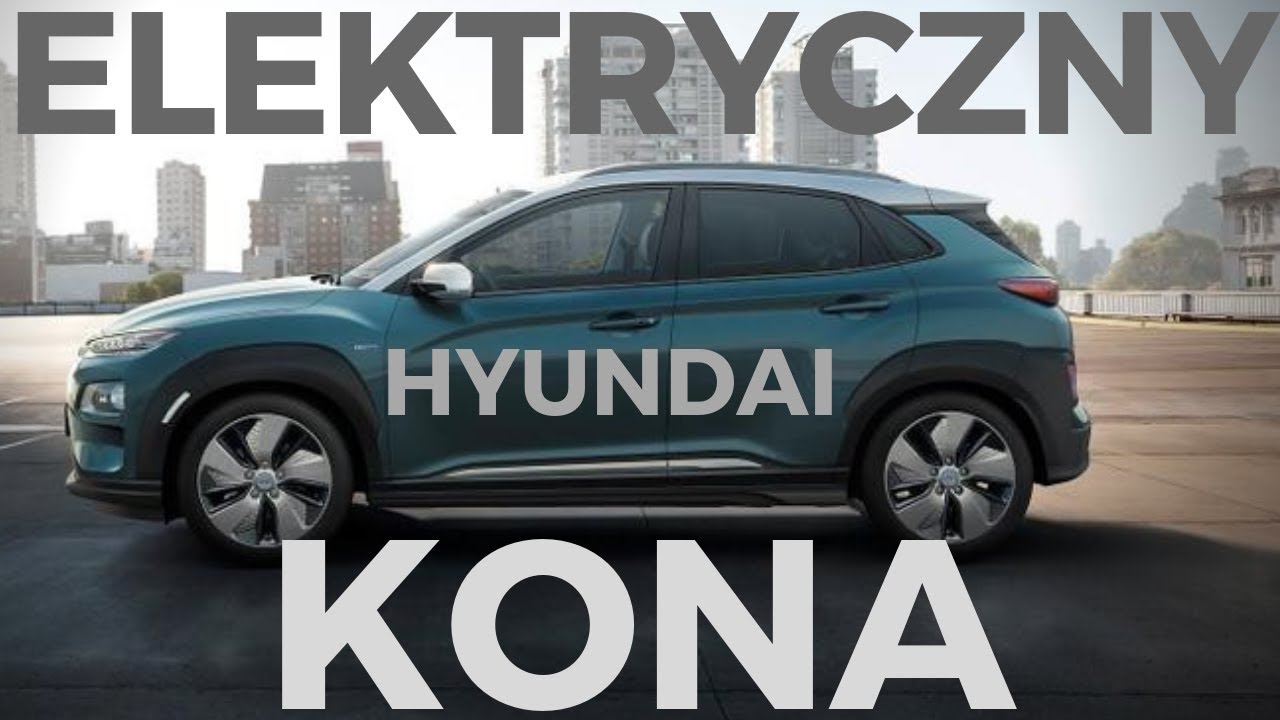 HYUNDAI KONA ELECTRIC - Najlepsze AUTO ELEKTRYCZNE? | Daniel Grzyb