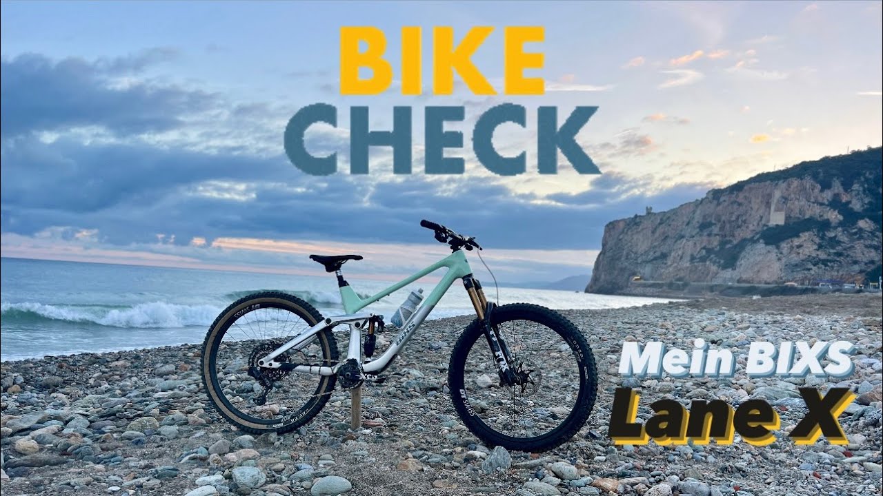 Spontaner Bikecheck in Finale | Ein wahrer Alleskönner! | Das BIXS Lane X | Bike Check