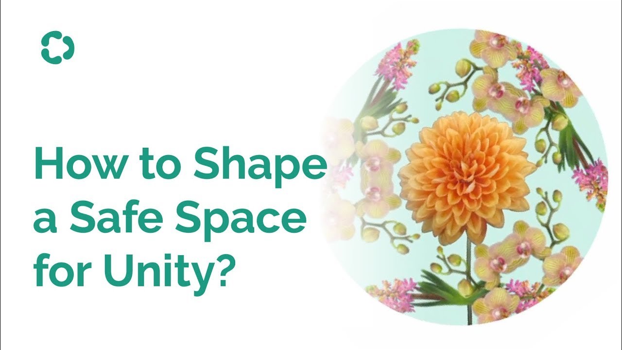 How to Shape a Safe Space for Unity? | Consulus UNIFY Method