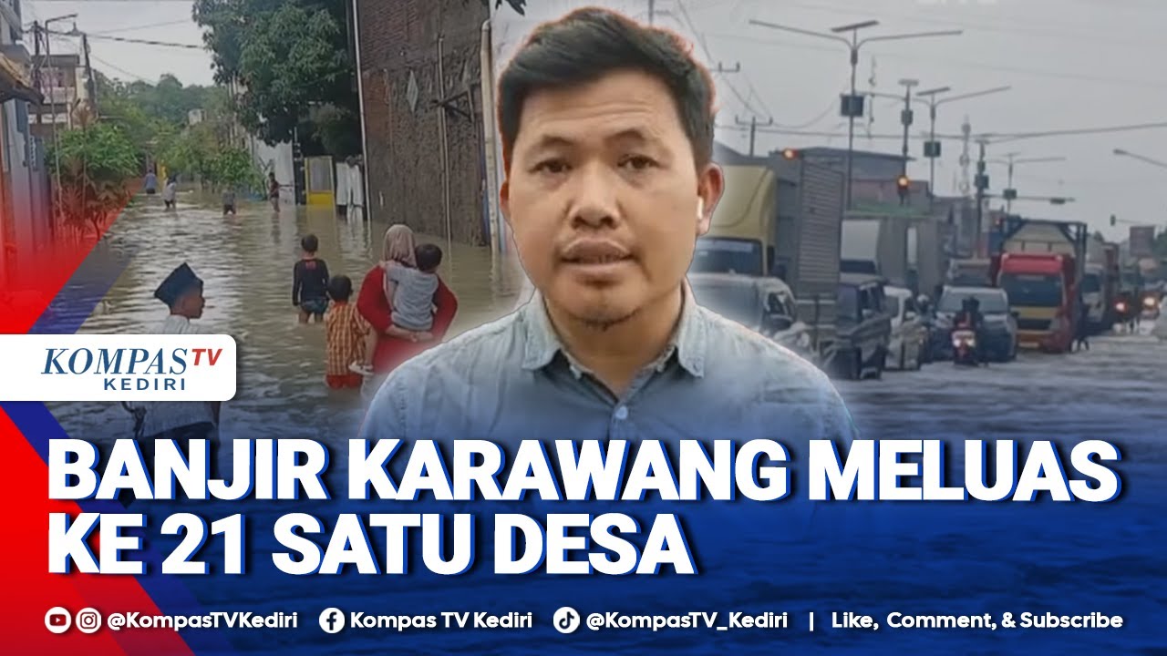 Update! Banjir Karawang Meluas ke 21 Desa Terendam Akibat Sungai Citarum Meluap