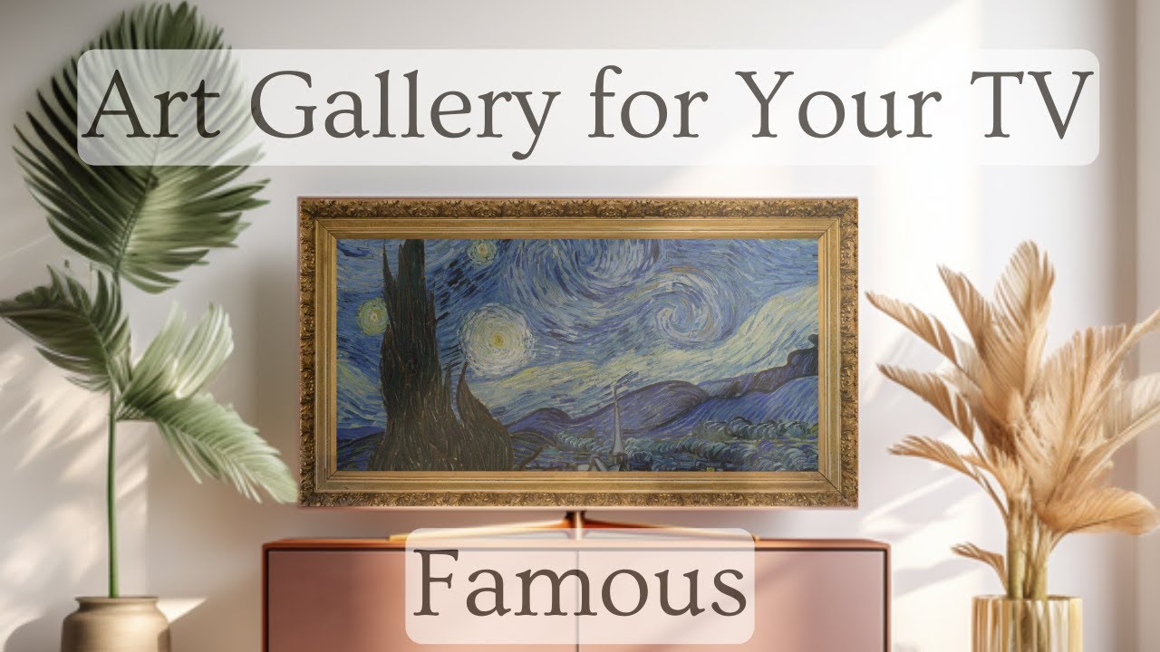 Framed Art Slideshow for TV | Famous Paintings Screensaver | TV Art Gallery | TV Art Screensaver