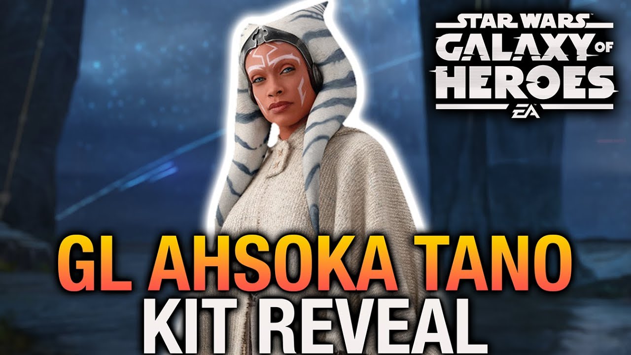 Galactic Legend Ahsoka Tano Kit Reveal - 2 ULTIMATE ABILITIES - Anti-Everything in SWGoH?