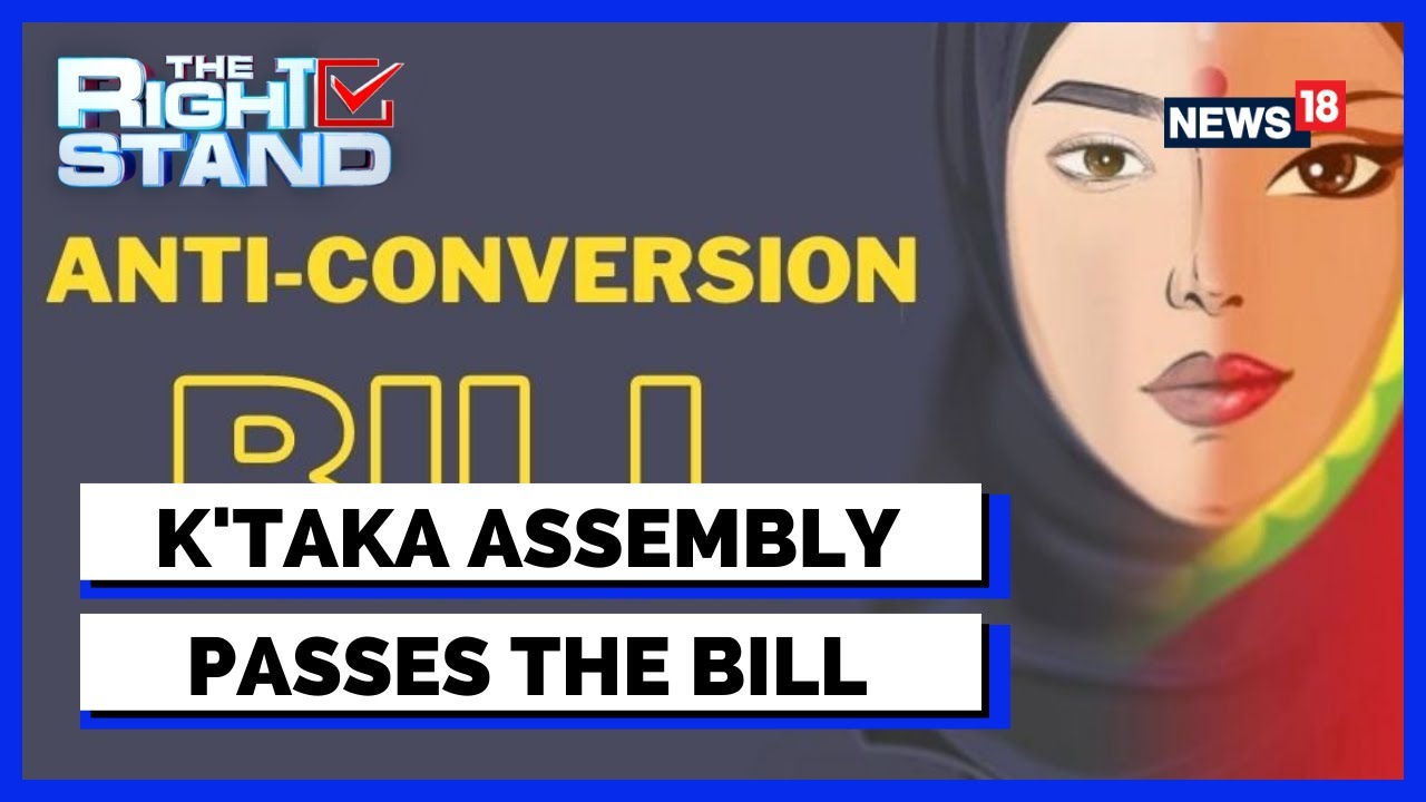 Anti Conversion Bill Karnataka | Karnataka Legislative Council Passes Anti Conversion Bill | News 18