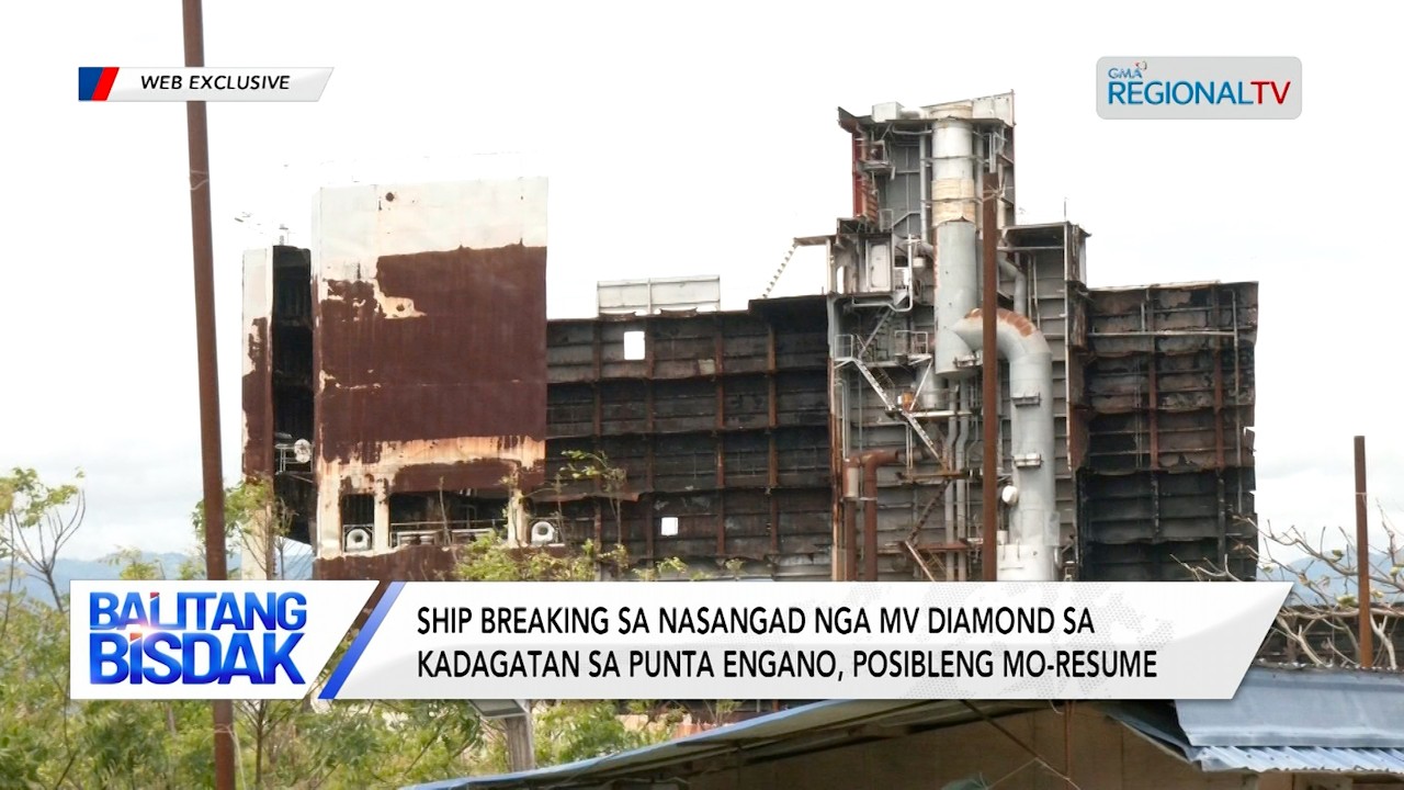 Ship Breaking sa MV Diamond Highway sa Punta Engaño, Posibleng Mo-Resume | Balitang Bisdak