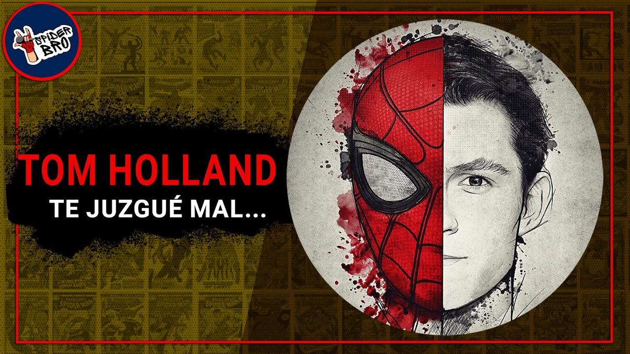 Tom Holland No Era Tan Malo | Análisis | No Way Home