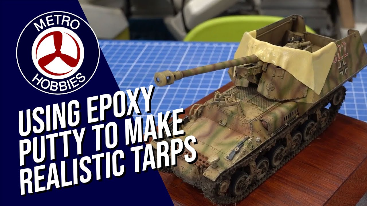 How to Make Realistic Tarps For Your Model Kits Using Epoxy Putty | Hobby Tips and Tricks