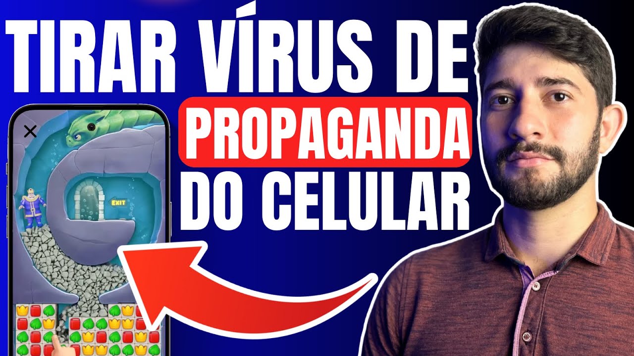 Como Tirar VÍRUS de PROPAGANDA do Celular - Rápido e Fácil!
